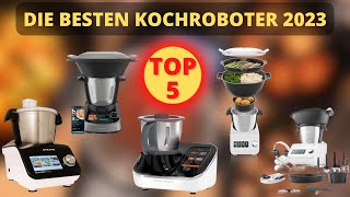 Die 5 Besten Kochroboter Küchenroboter 2023 - Welches ist die Beste Thermomix Alternative?