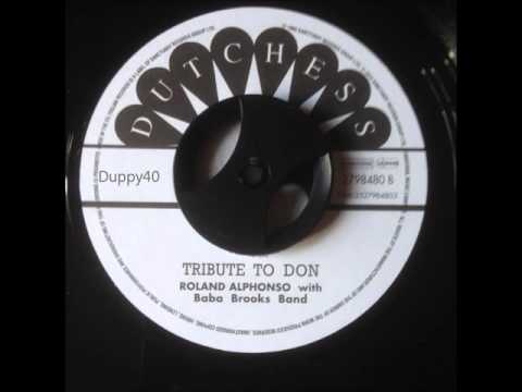 Roland Alphonso Tribute To Don