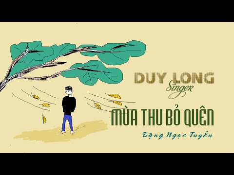 Mùa thu bỏ quên - Duy Long