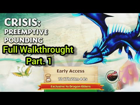 CRISIS: PREEMPTIVE POUNDING | Full Walkthrought Part. 1 | Gauntlet Event | Dragons: Rise Of Berk
