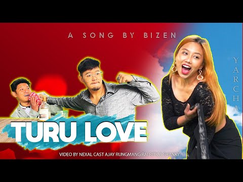 Bizen - Turu Love || Rungmang Vlog || Music Video ( Prod. by Yarcha Beatz )