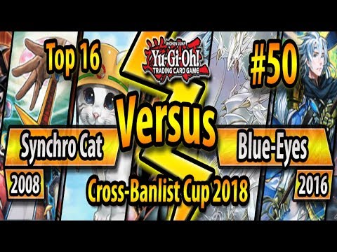 OCG Synchro Cat (2008) vs. Blue-Eyes (2016) - TOP 16 - Cross-Banlist Cup 2018 #50