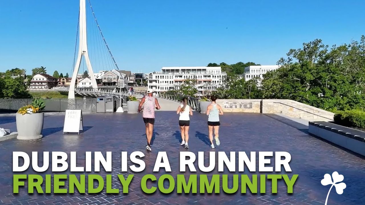 Dublin is a Runner Friendly Community