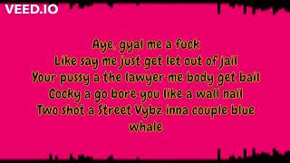 How Yu Pussy Tight Lyrics.. Vybz Kartel