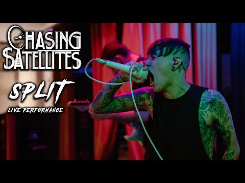 Chasing Satellites - Split (Live Music Video)