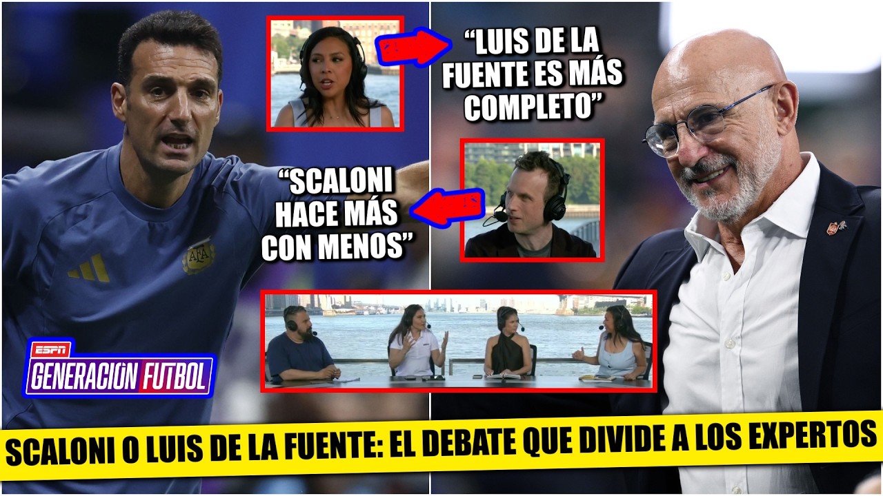 OPINIONES DIVIDIDAS por SCALONI y LUIS DE LA FUENTE: ¿Quién es mejor ENTRENADOR? | Generación F