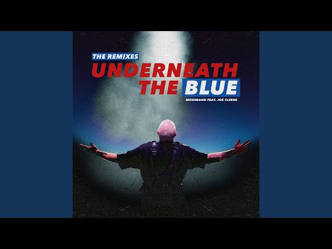 Underneath The Blue (Pokeyz remix)