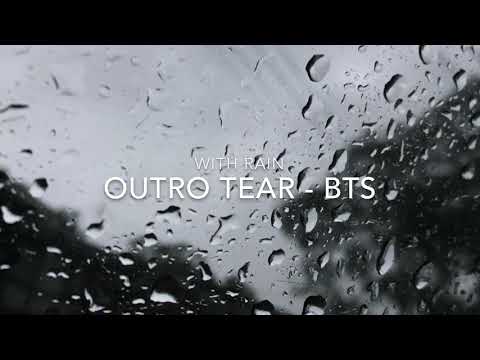 outro tear - bts but with rain Video