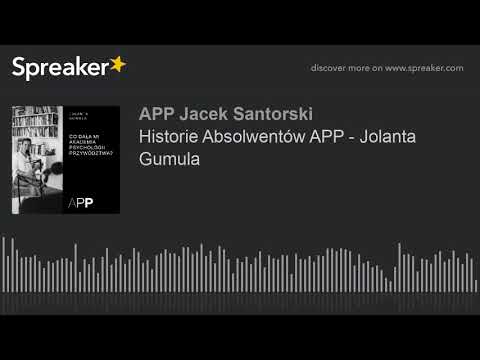 Historie Absolwentów APP - Jolanta Gumula