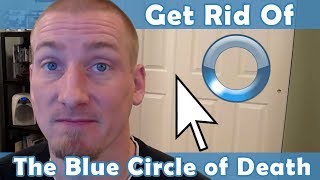 Windows Spinning Blue Circle Fix