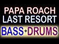 Papa Roach - Last Resort (Guitar Backing Track ...