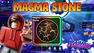 Magma Stones Guide