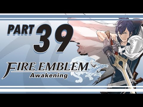 Fire Emblem: Awakening Blind Stream Playthrough with Chaos part 39: Unfortunate Circumstance
