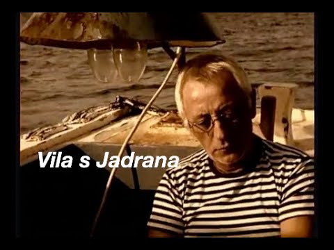 Vila s Jadrana - Oliver Dragojević
