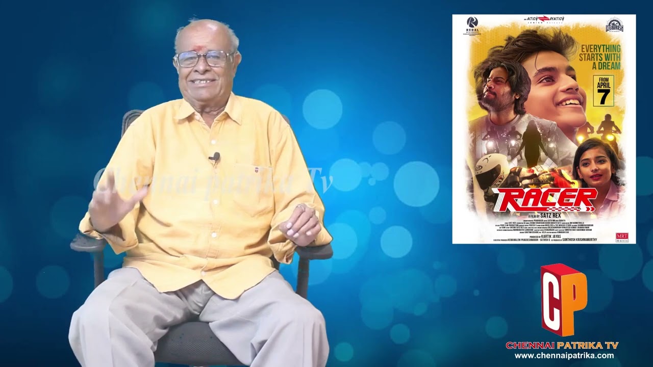 Racer Tamil Movie Review | Akil Santhosh Lavanya | Satz Rex | Barath | Hustlers Entertainment - Chennai Patrika Tv