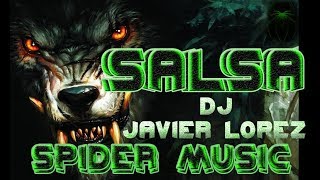 Dj Marlon El Chino-Dj Javier Lopez #Salsa Romantica Spider Music