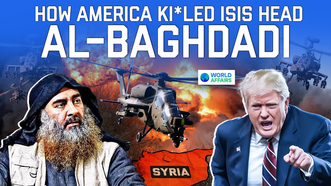 America's Raid on ISIS leader Abu Bakr al Baghdadi | Cinematic Video by World Affairs