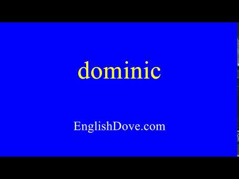 How to pronounce dominic in American English.