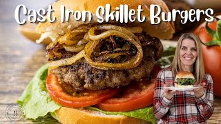 Cast Iron Skillet Burgers