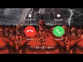 Attack On Titan Final Rumbling Ringtone MP3 Download