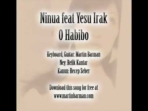 Ninua & Yesu Irak - O Habibo - Aramean Gospel, Worship