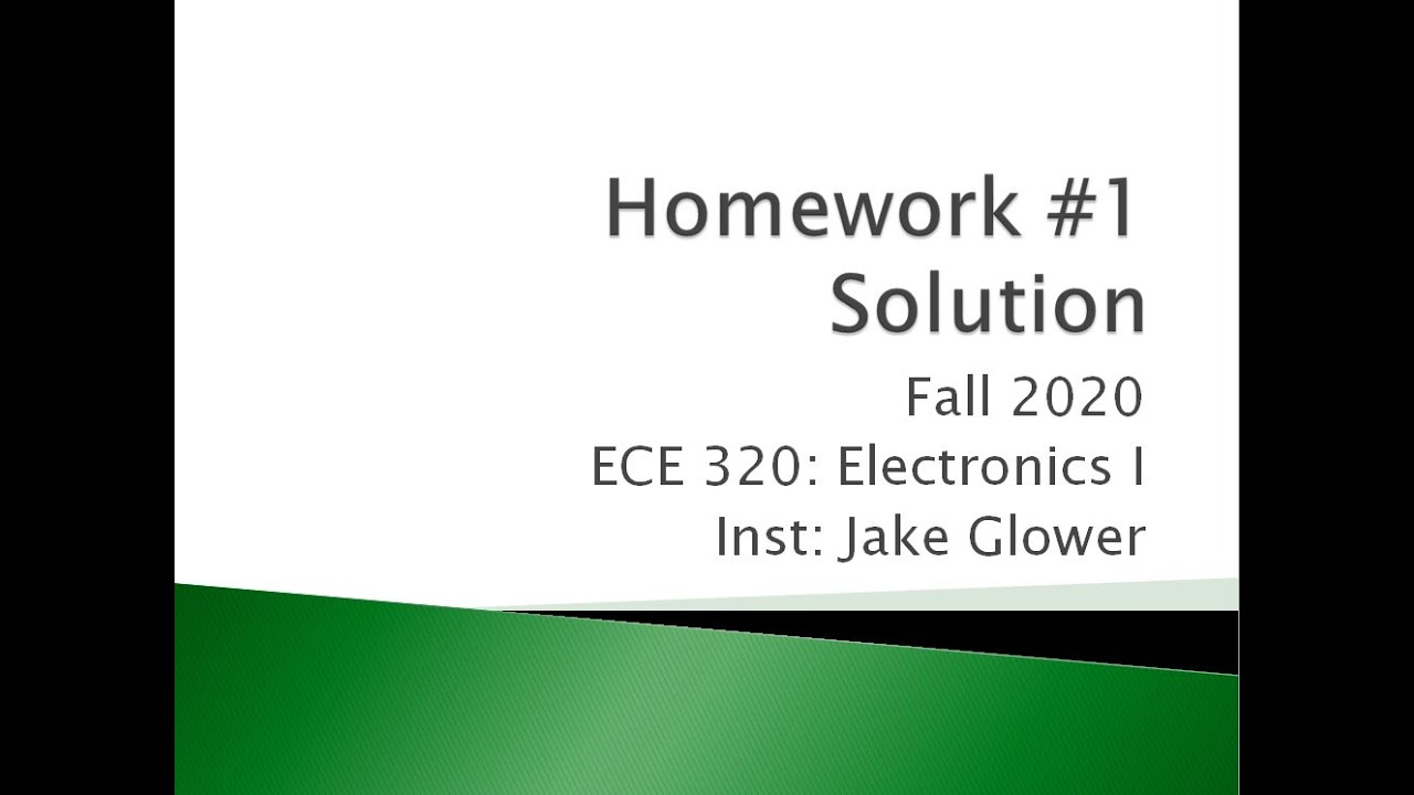 ECE320 HW01 Solution (Fa20)