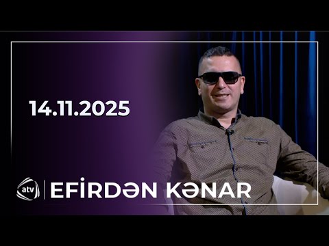 Efirdən Kənar - Emin Əfəndi / 14.11.2025