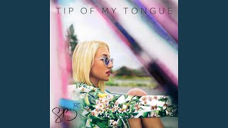 Tip of My Tongue