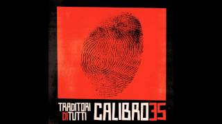 Calibro 35 - Traditori di Tutti (Full Album) [HD]