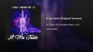 A ma table (Original Version)