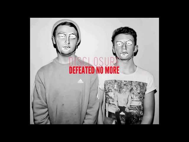 Disclosure – Defeated No More (Instrumental)
