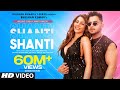 Shanti Official Video | Feat. Millind Gaba & Nikki Tamboli |Asli Gold |Satti Dhillon | Bhushan Kumar