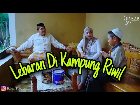 Bakar Eps 6 - Lebaran Di Kampung Riwil