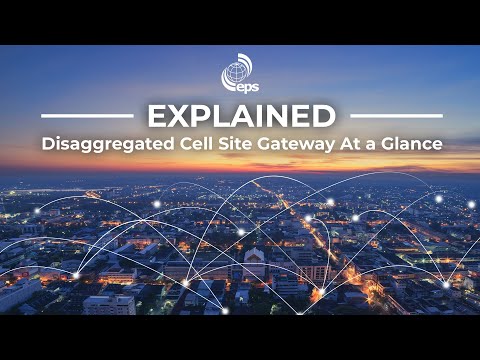 DCSG (Disaggregated Cell Site Gateway) At a Glance