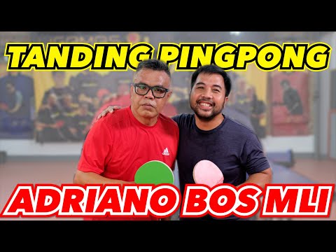 TANDING PINGPONG LAWAN BOS MLI - ADRIANO QALBI