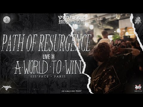 PATH OF RESURGENCE - LIVE @A WORLD TO WIN 2021 - L'ESS'PACE PARIS  [FULL SET - MULTI CAM] 13/11/21