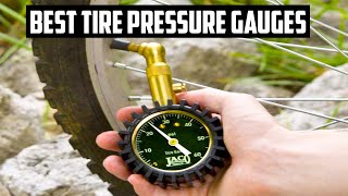 Best Tire Pressure Gauges  - Top 5 Tire Pressure Gauge Revie