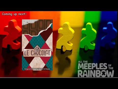 All the Games with Steph: Le Chocolat - Teach & Playthrough