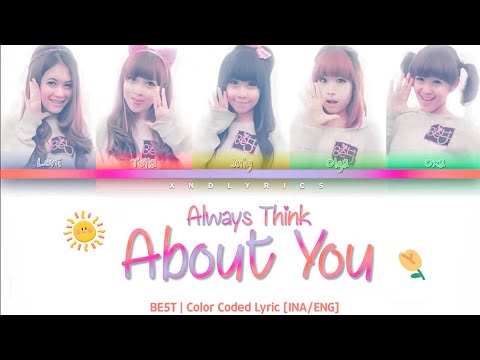 Always Think About You (Special Edition) - BE5T [Color Coded Lyric IND/ENG]