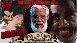 Without Your Head - William Crain director of Blacula interview! video