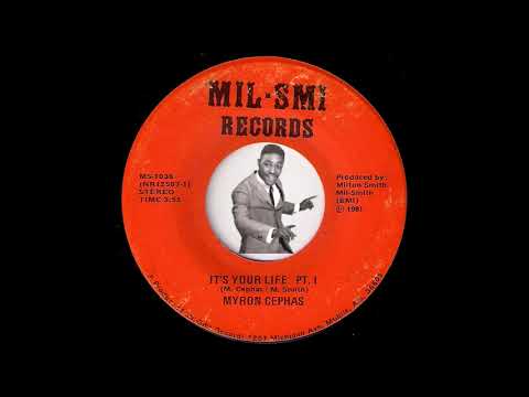 Myron Cephas - It's Your Life Pt  I & II [Mil-Smi] 1981 Sweet Soul 45 Video