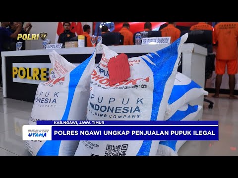 POLRES NGAWI UNGKAP PENJUALAN ILEGAL PUPUK BERSUBSIDI