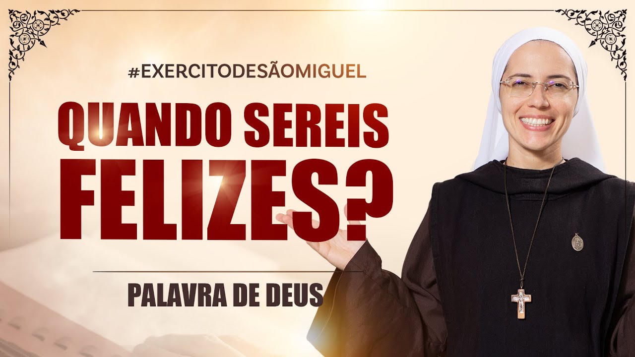 Quando sereis felizes? (Mt 5,1-12) Palavra de Deus #659 |12/06 | Instituto Hesed