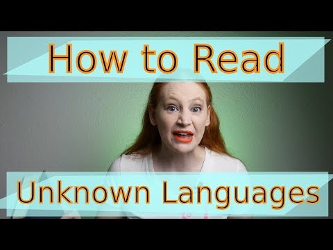 How Can Linguists Read An Unknown Language?