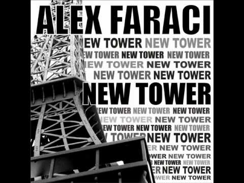 Alex Faraci - New Tower (Massimo Russo More Carnival Rmx)