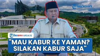 Prabowo Tak Terima Indonesia Disebut Gelap: Matanya Buram, Kalau Mau Kabur ke Yaman Silakan!
