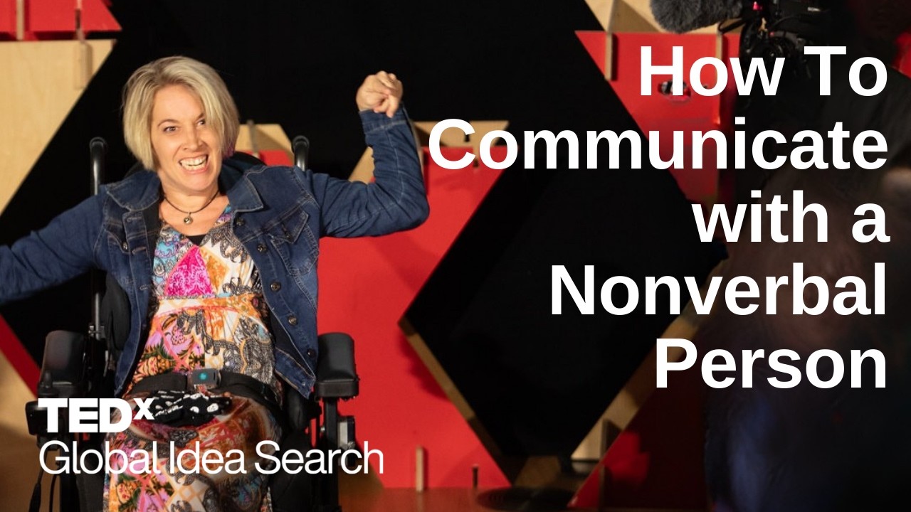 How to Communicate With a Nonverbal Person | Jessica Irwin | TEDxSydney