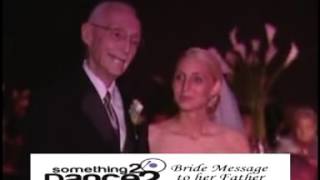 Something 2 Dance 2 | Bride to Father Message