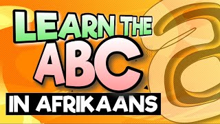Afrikaans For Beginners | How To Say The ABC in Afrikaans