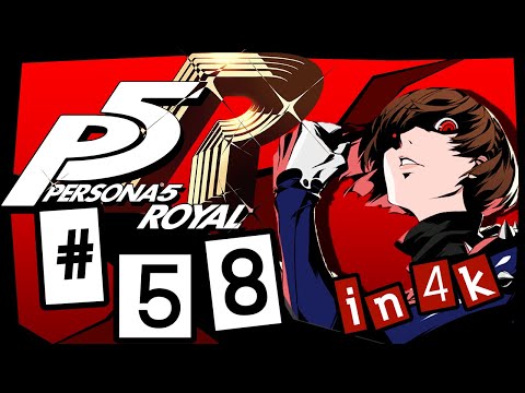 Robe of Hatred | Episode 58 Persona 5 Royal Let's Play | PS4 Pro 4K [HARD DIFFICULTY]